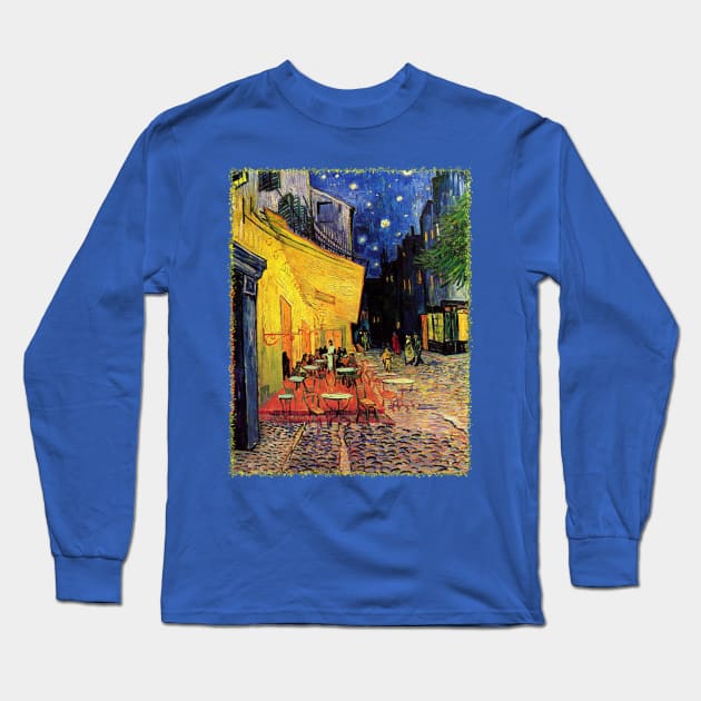 Night Cafe by Vincent van Gogh Long Sleeve T-Shirt by MasterpieceCafe